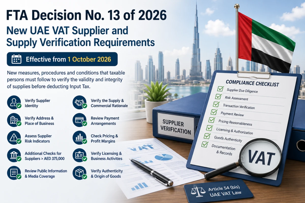 FTA Decision No. 13 of 2026: New UAE VAT Supplier and Supply Verification Requirements from 1 October 2026