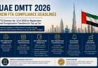 UAE DMTT: FTA Decision No. 12 of 2026 Sets Registration, Deregistration and Notification Deadlines